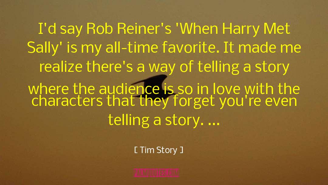 Tim Raine quotes by Tim Story
