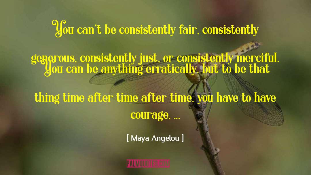 Time After Time quotes by Maya Angelou