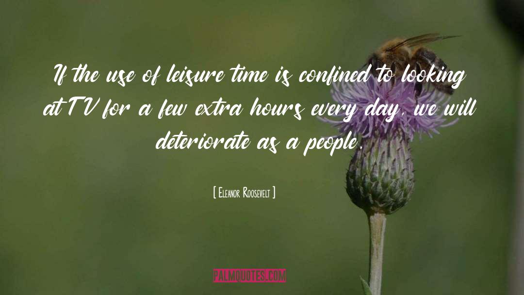 Time Allocations quotes by Eleanor Roosevelt