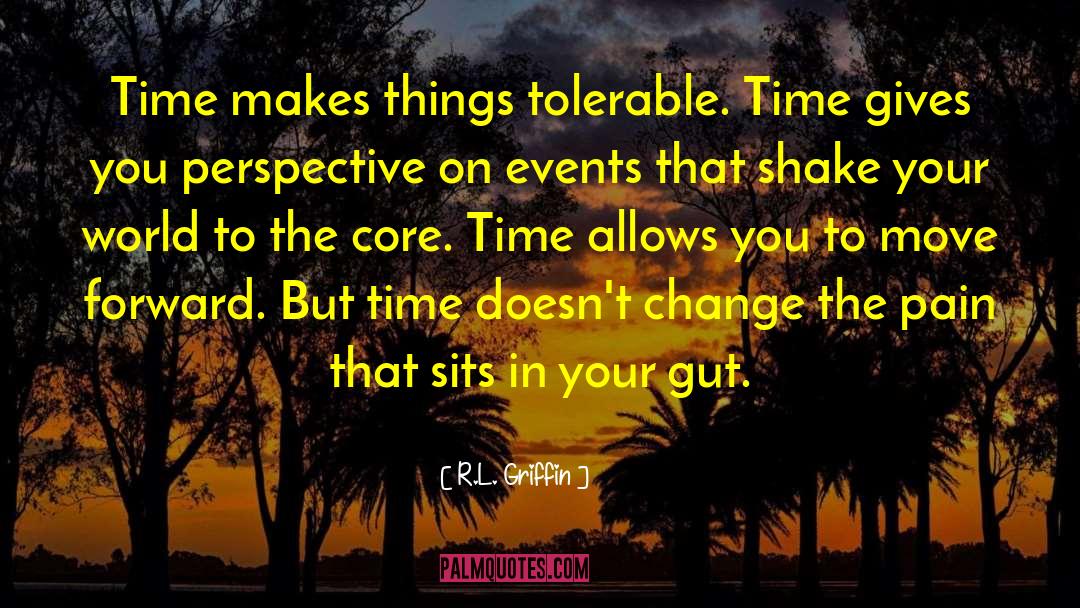 Time Allows quotes by R.L. Griffin