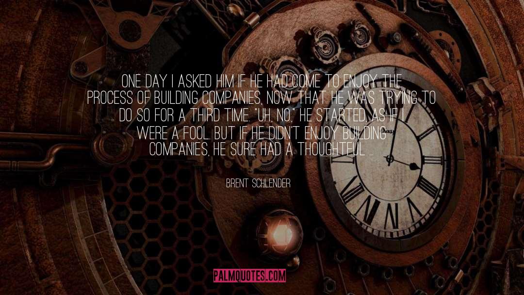 Time Allows quotes by Brent Schlender