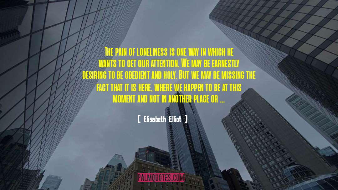 Time And Attention Love quotes by Elisabeth Elliot