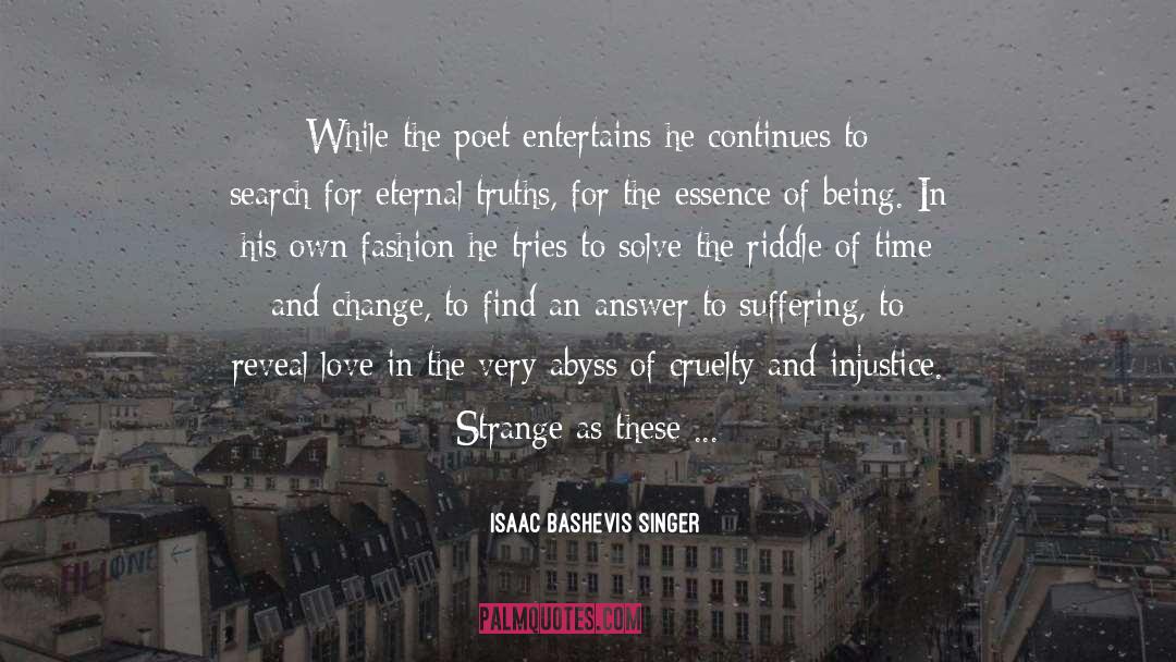 Time And Change quotes by Isaac Bashevis Singer