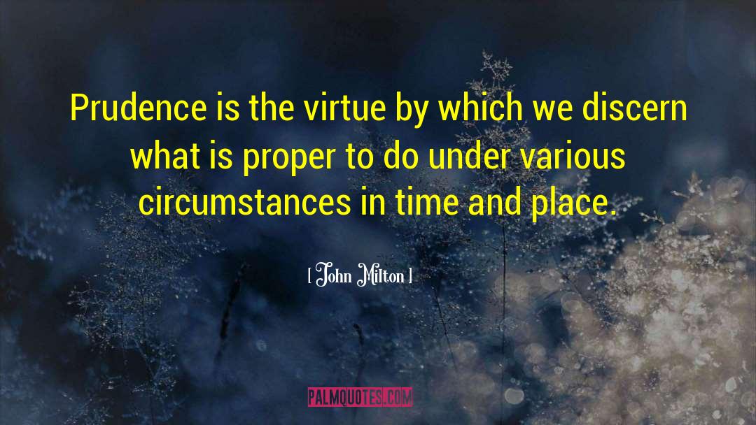 Time And Mission quotes by John Milton