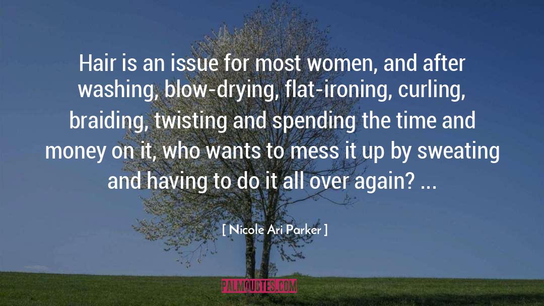 Time And Money quotes by Nicole Ari Parker