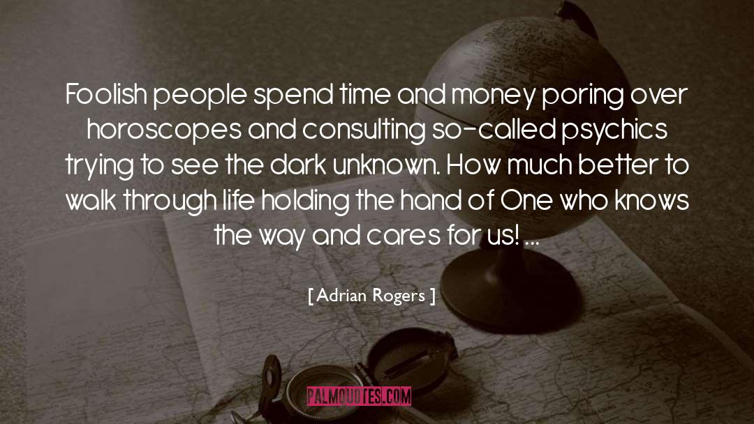 Time And Money quotes by Adrian Rogers