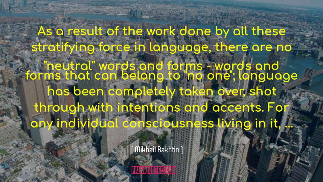 Time And Work quotes by Mikhail Bakhtin