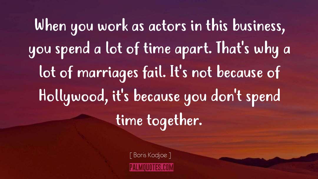 Time Apart quotes by Boris Kodjoe