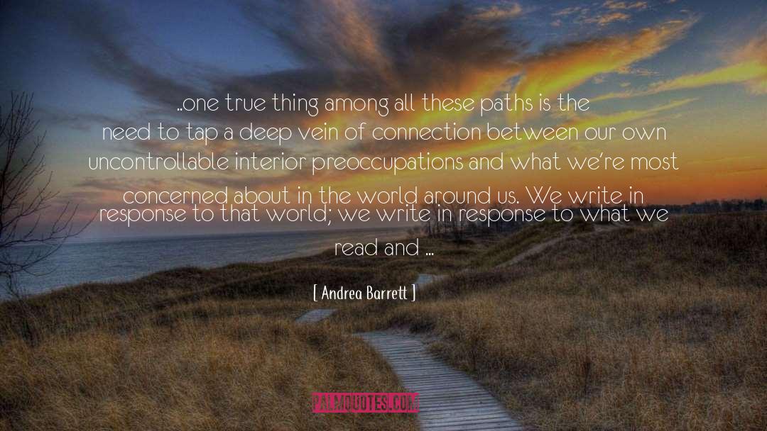 Time Between Us quotes by Andrea Barrett