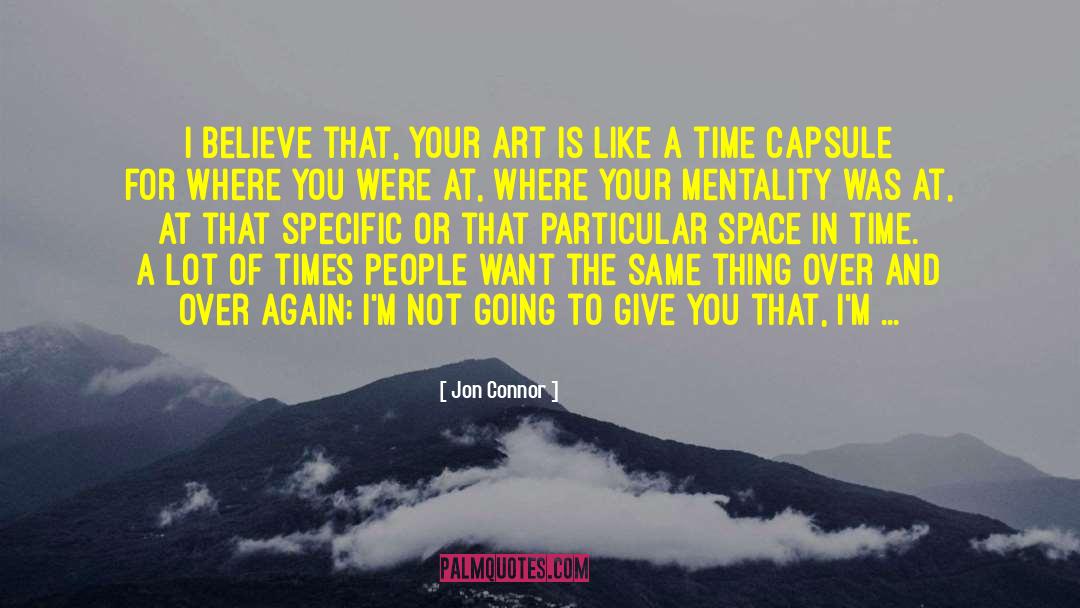 Time Capsules quotes by Jon Connor