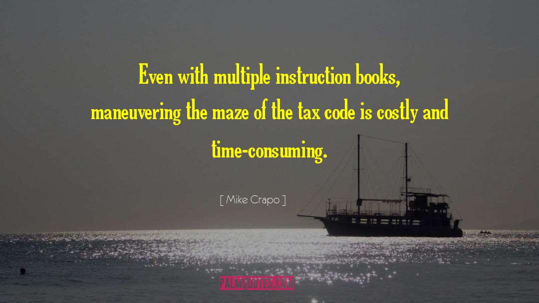 Time Consuming quotes by Mike Crapo