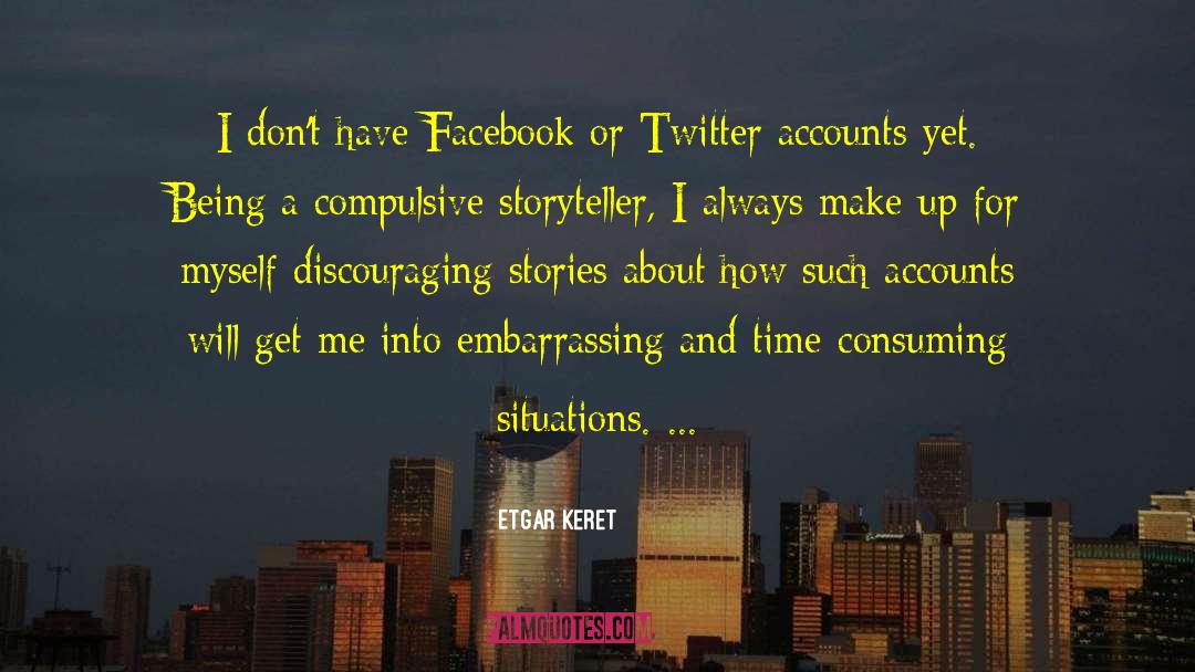 Time Consuming quotes by Etgar Keret