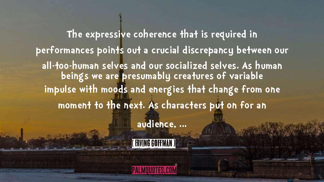 Time Difference quotes by Erving Goffman