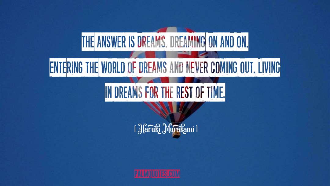 Time Dreams quotes by Haruki Murakami
