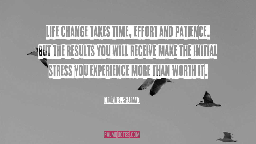 Time Effort quotes by Robin S. Sharma