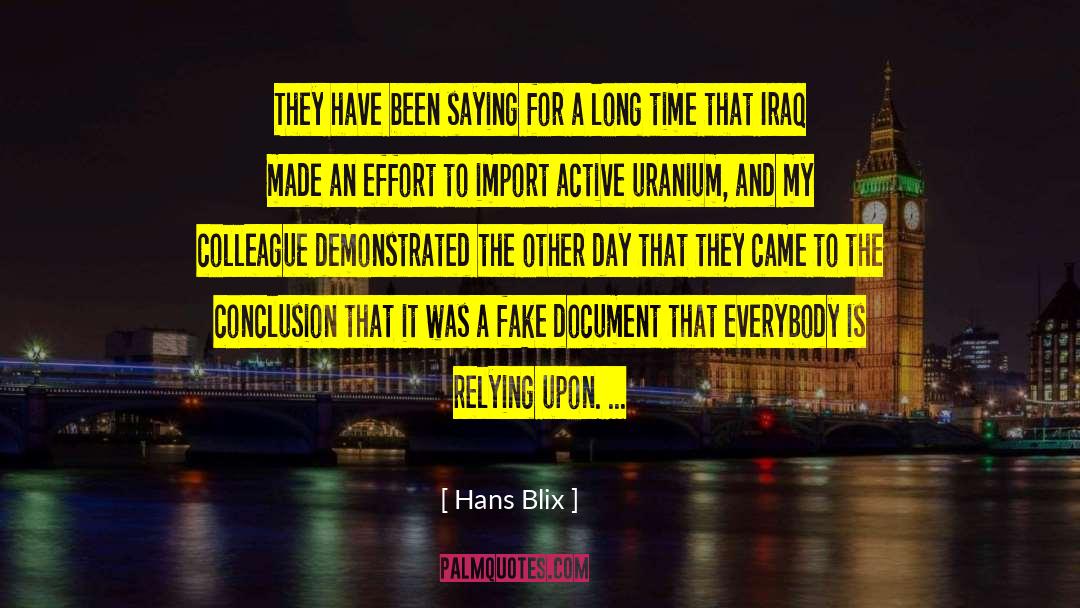 Time Effort quotes by Hans Blix