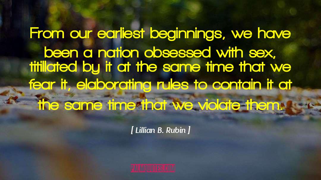Time From Movies quotes by Lillian B. Rubin