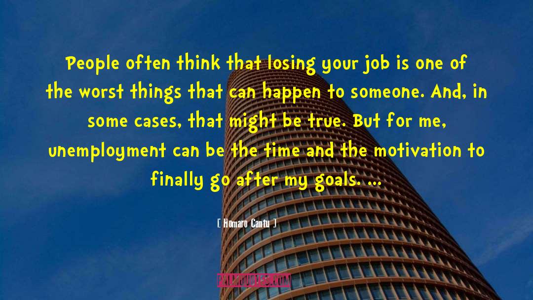 Time Goals quotes by Homaro Cantu