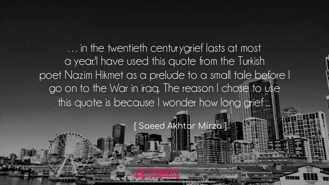 Time Grief quotes by Saeed Akhtar Mirza