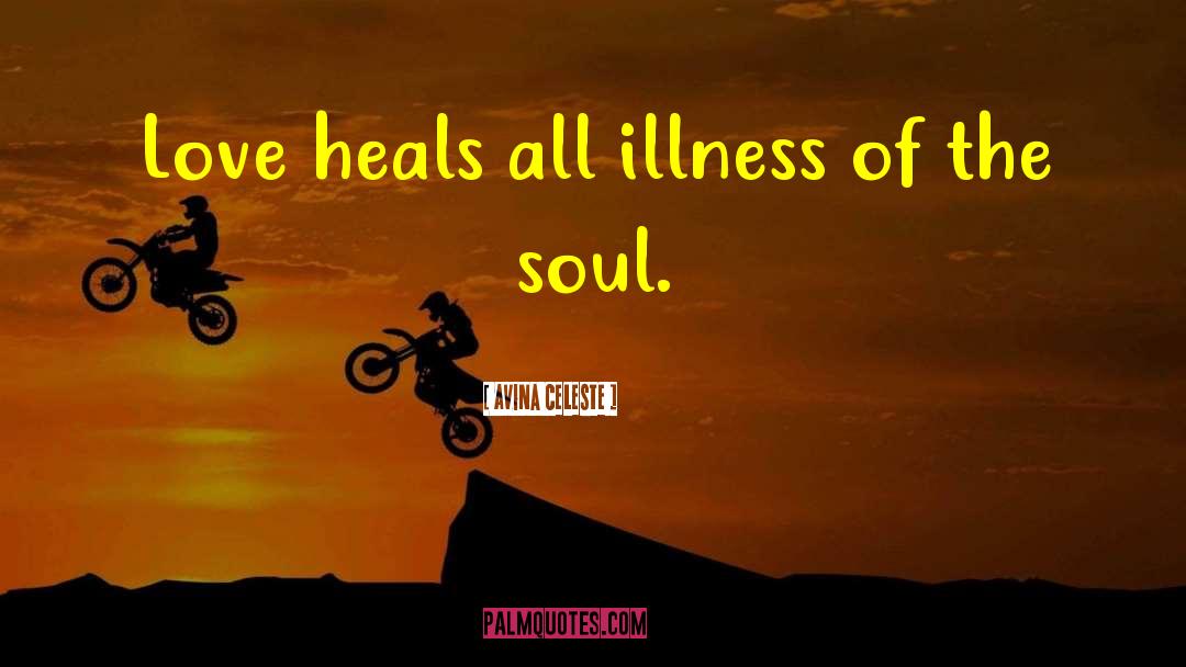 Time Heals All quotes by Avina Celeste