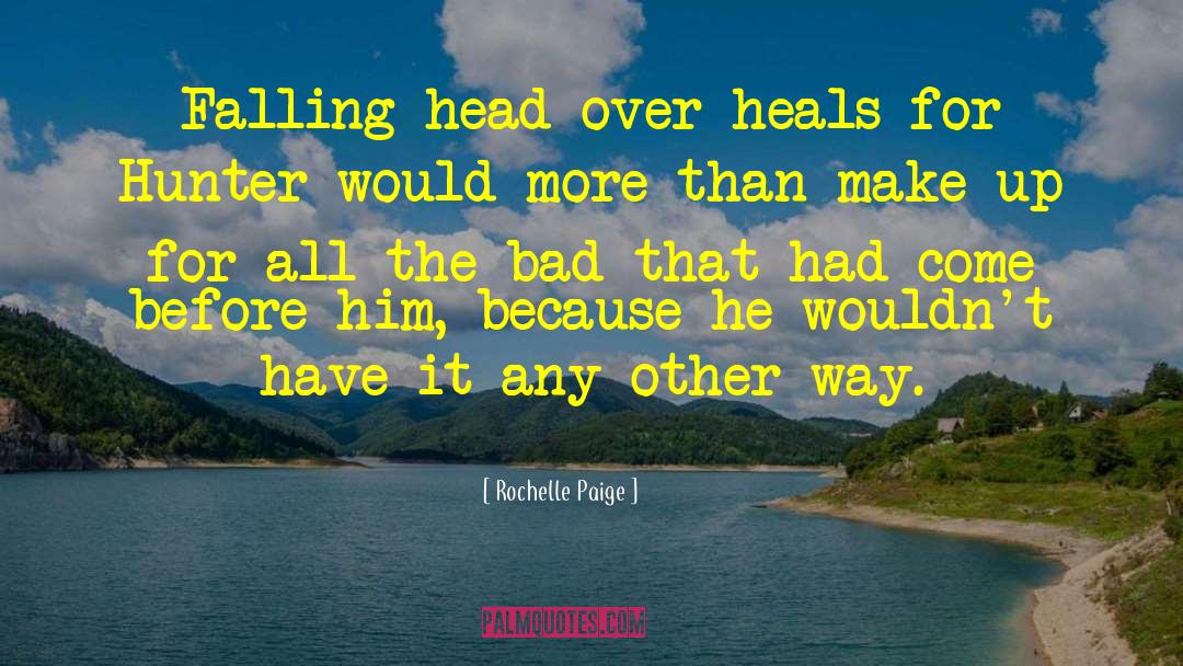 Time Heals All quotes by Rochelle Paige