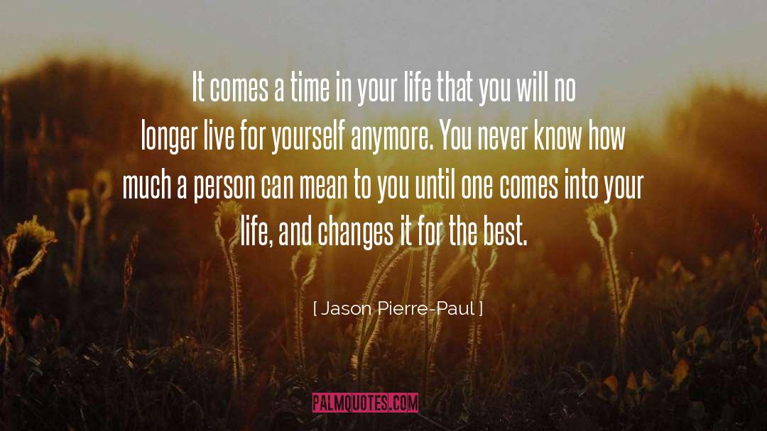 Time In Your Life quotes by Jason Pierre-Paul