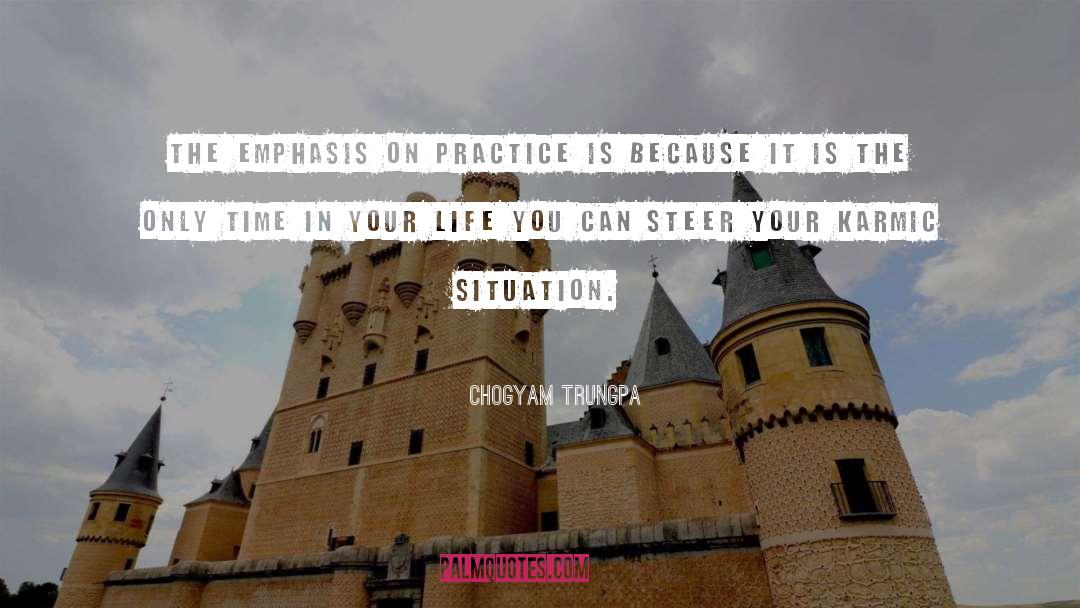 Time In Your Life quotes by Chogyam Trungpa