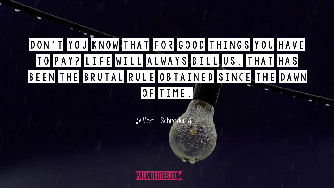 Time Inspirational quotes by Vera   Schneider
