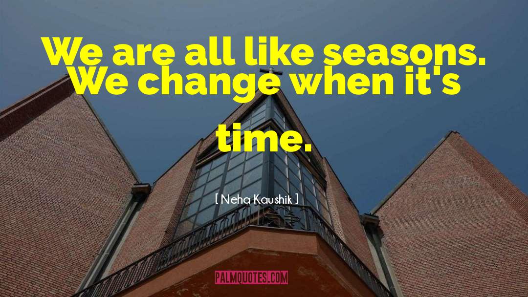 Time Inspirational quotes by Neha Kaushik