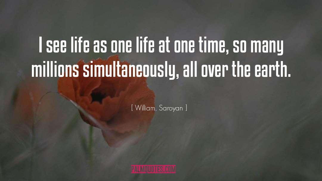 Time Keeping quotes by William, Saroyan