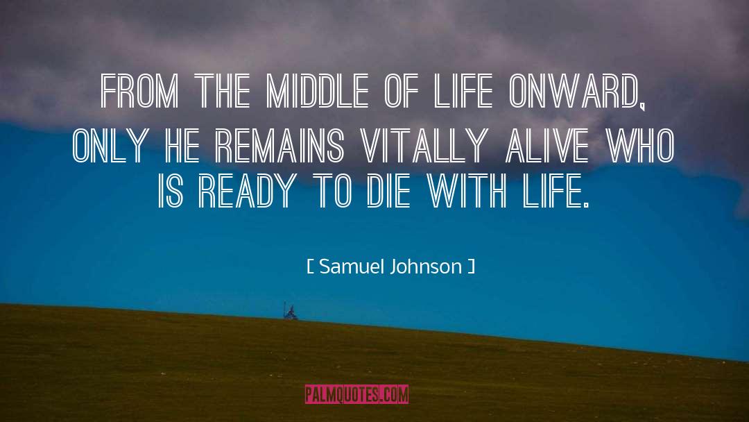 Time Life quotes by Samuel Johnson