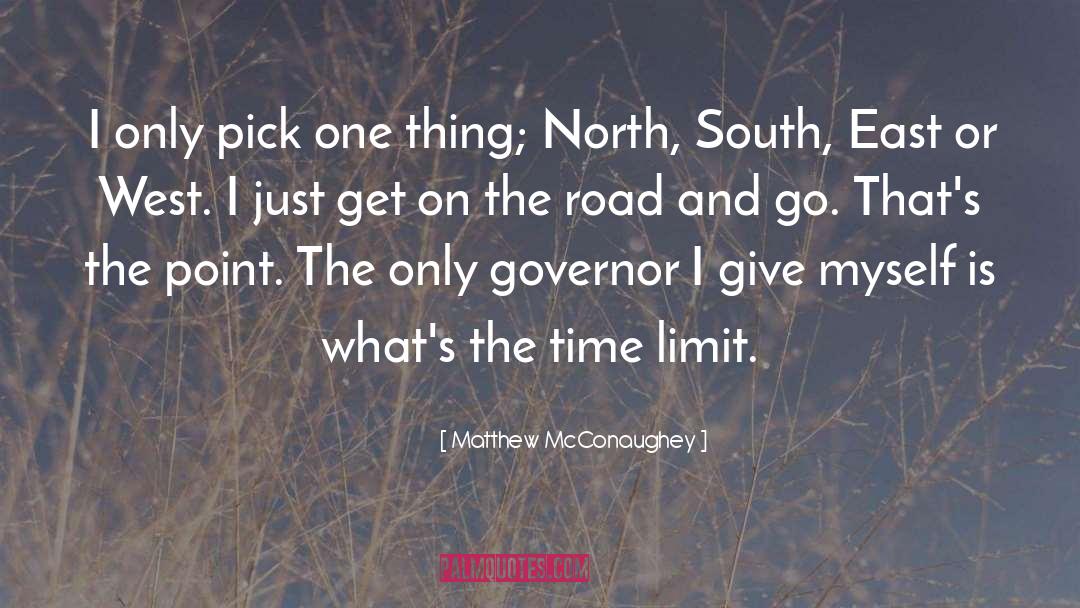 Time Limit quotes by Matthew McConaughey