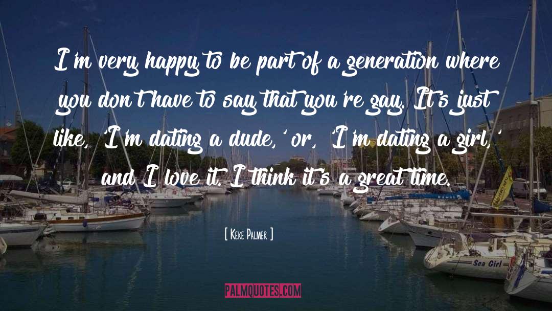 Time Love quotes by Keke Palmer