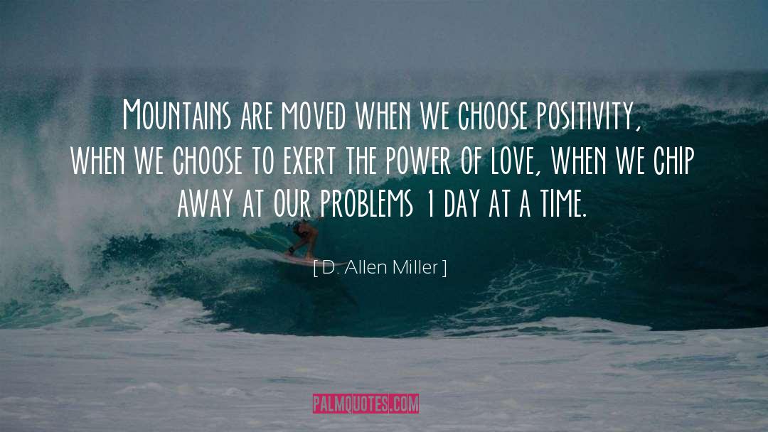 Time Love quotes by D. Allen Miller