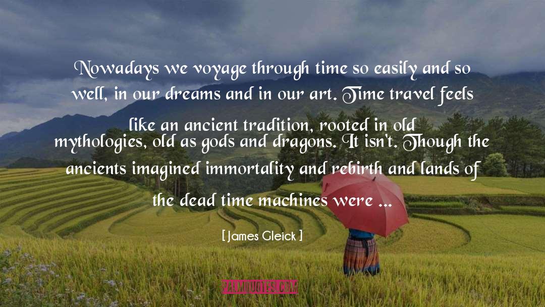 Time Machine quotes by James Gleick