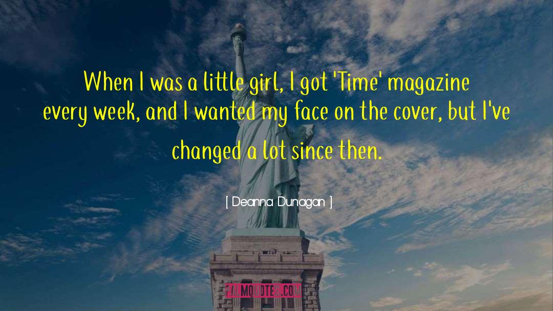 Time Magazine quotes by Deanna Dunagan