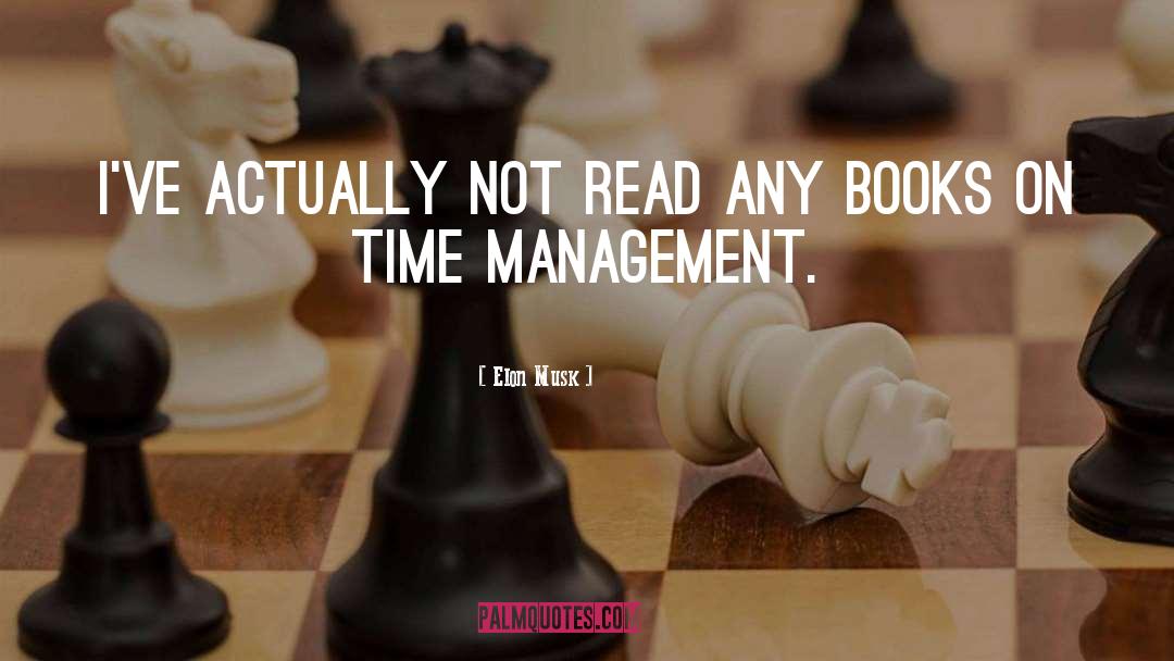 Time Management quotes by Elon Musk