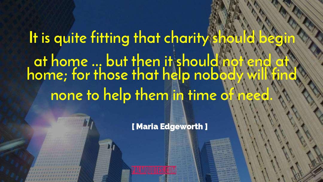 Time Of Need quotes by Maria Edgeworth