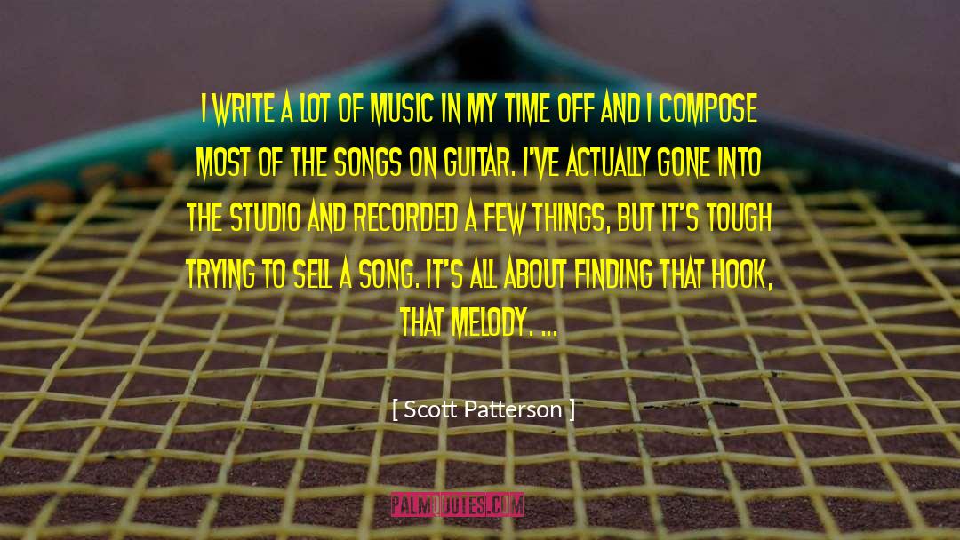 Time Off quotes by Scott Patterson