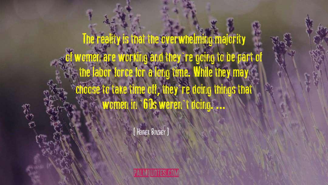 Time Off quotes by Heather Boushey