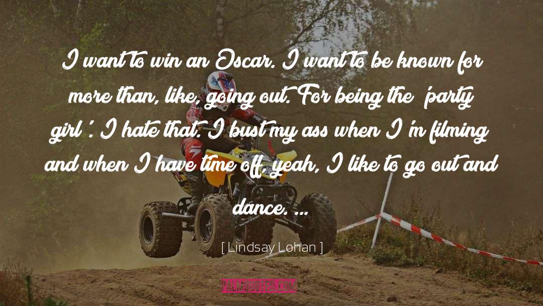 Time Off quotes by Lindsay Lohan