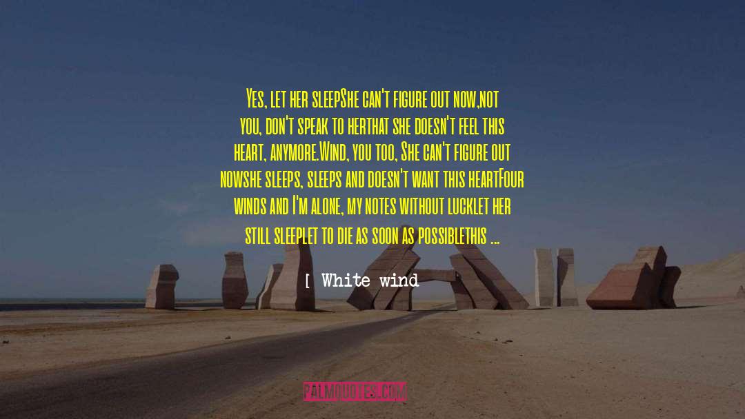 Time Pass quotes by White Wind