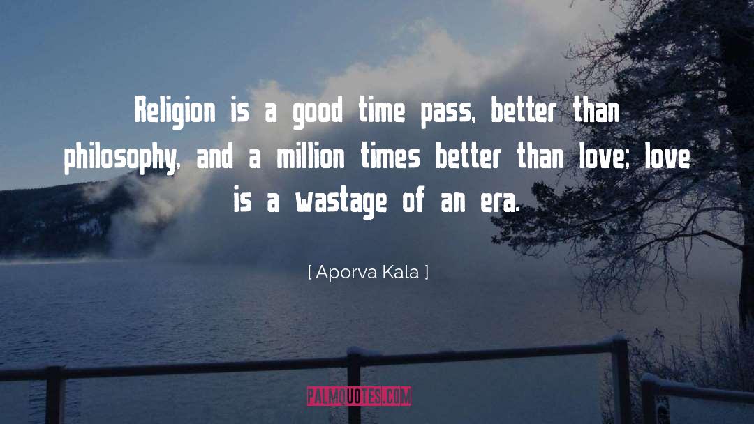 Time Pass quotes by Aporva Kala