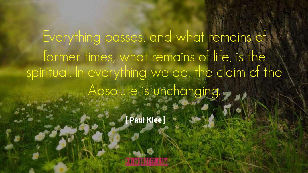 Time Passes Quickly quotes by Paul Klee