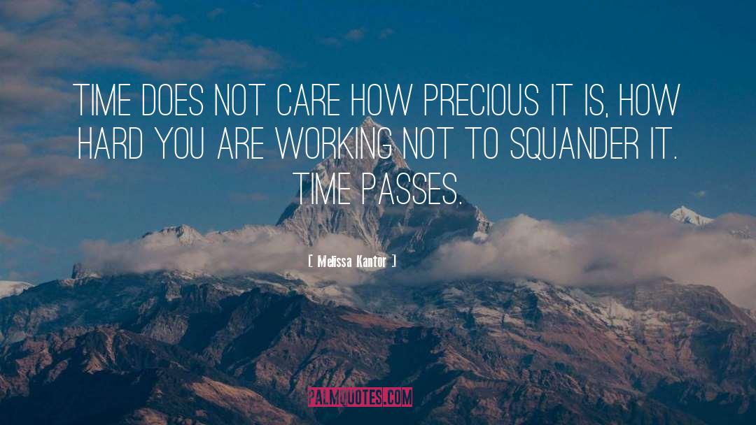 Time Passes quotes by Melissa Kantor