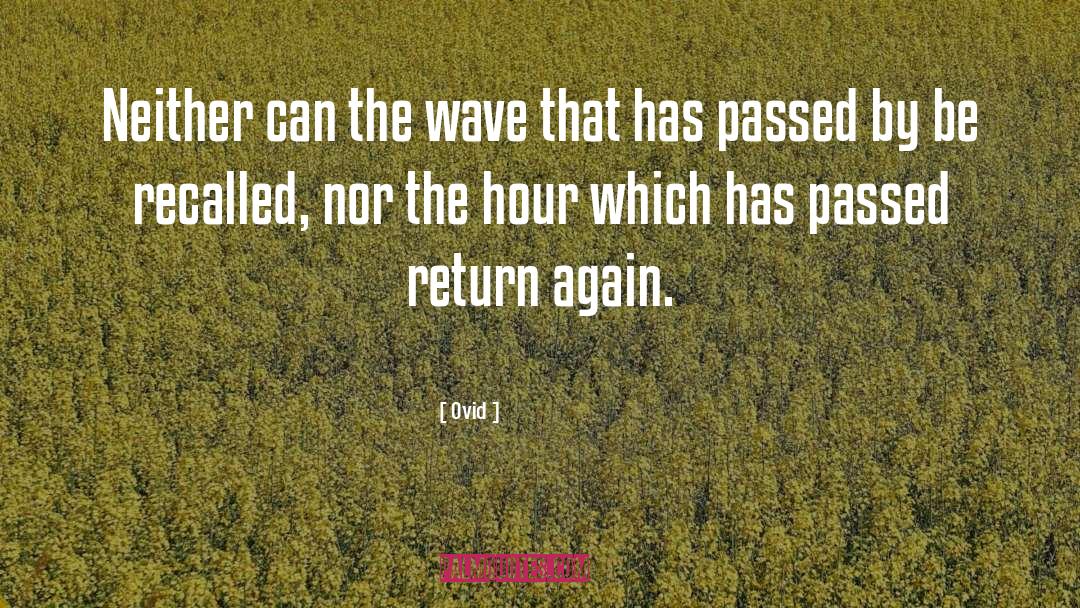 Time Passing quotes by Ovid