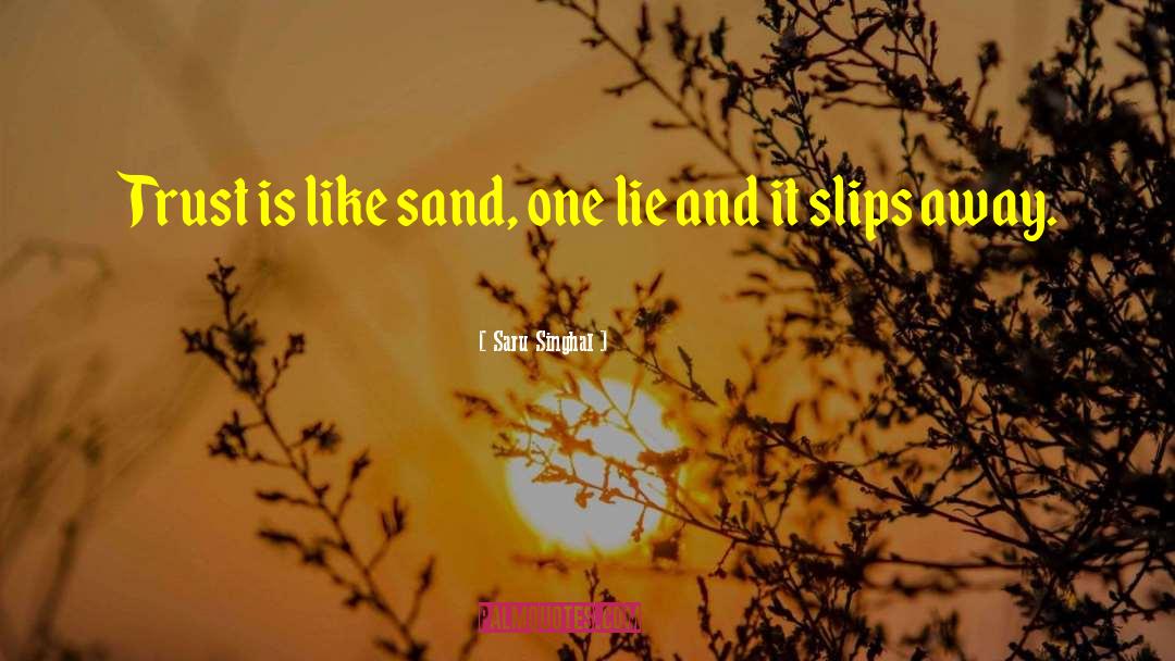 Time Passing Slips Like Sand quotes by Saru Singhal