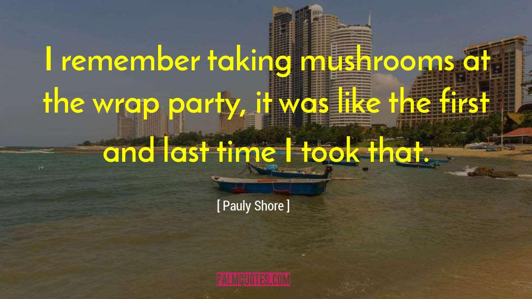 Time Periods quotes by Pauly Shore