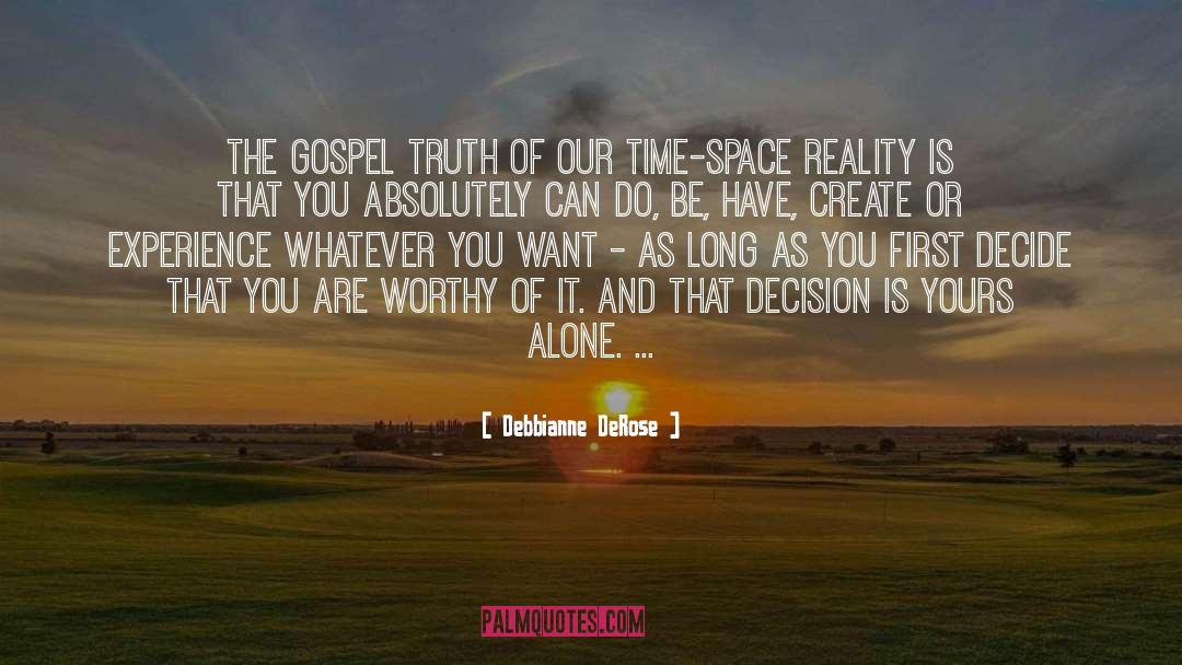 Time Space quotes by Debbianne DeRose