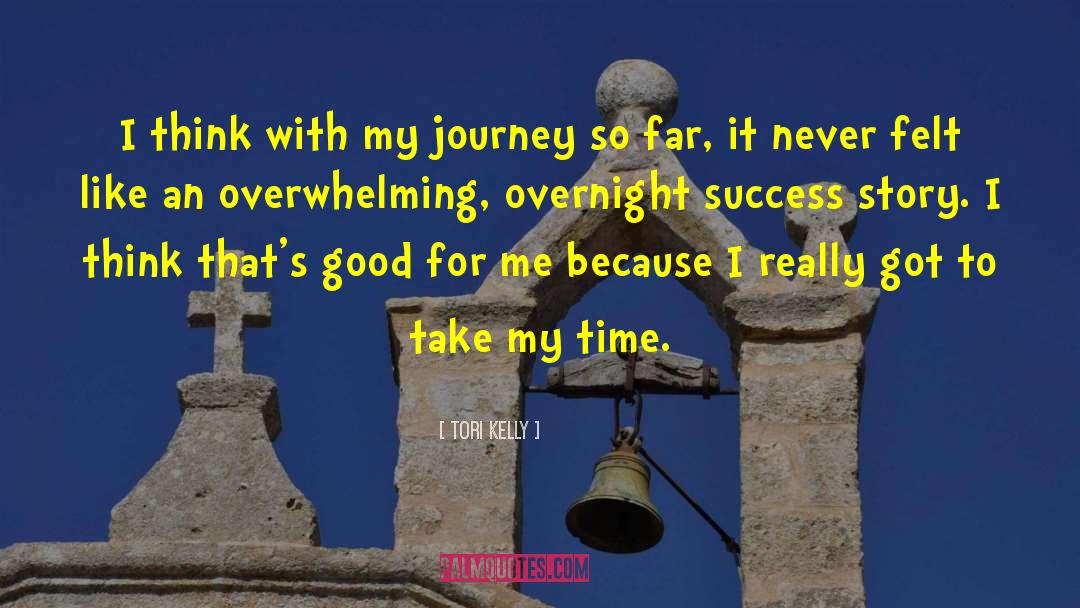 Time Success quotes by Tori Kelly